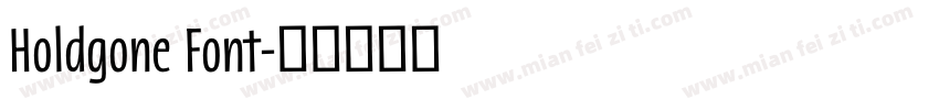 Holdgone Font字体转换